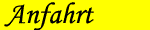 Anfahrt